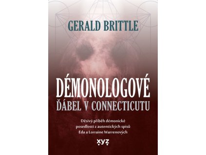 Démonologové: Ďábel v Connecticutu