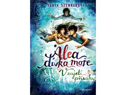 Alea - dívka moře: V zajetí přísahy