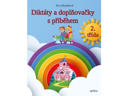 Diktáty a doplňovačky, 2. třída