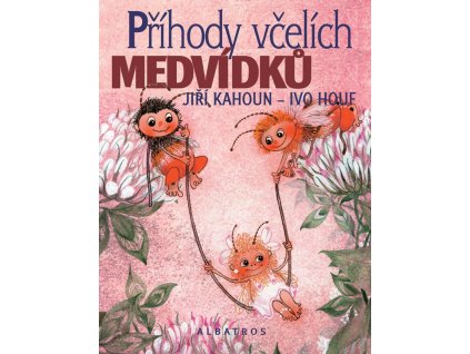 Příhody včelích medvídků