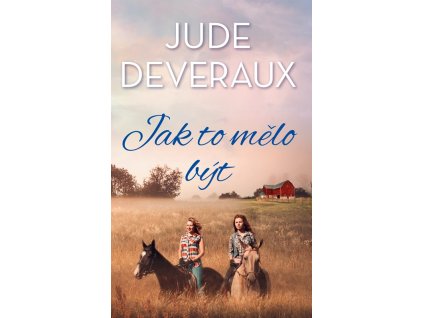 Jak to mělo být