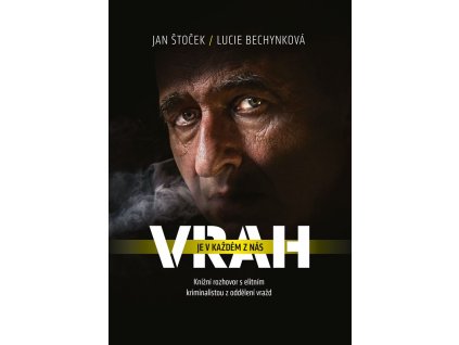 Vrah je v každém z nás