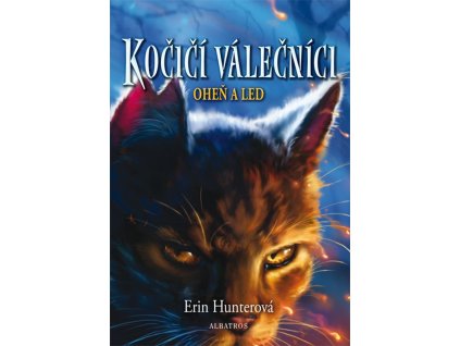 Kočičí válečníci (2) - Oheň a led