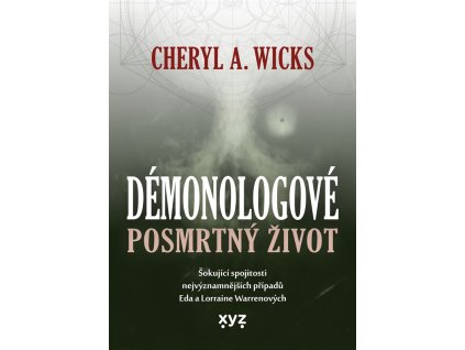 Démonologové: Posmrtný život