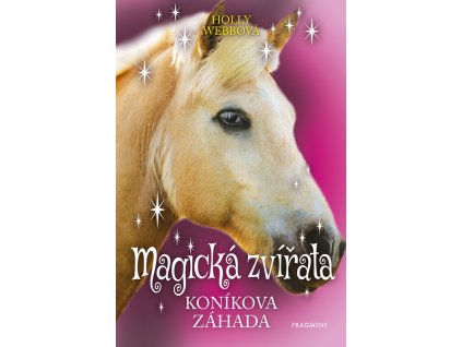 Magická zvířata – Koníkova záhada
