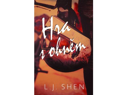 Hra s ohněm