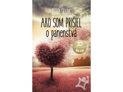 Ako som prišiel o panenstvá
