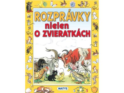 Rozprávky nielen o zvieratkách