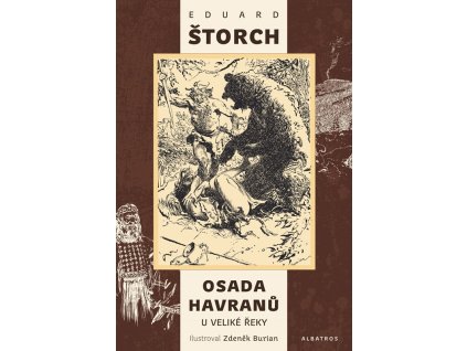 Osada Havranů - U Veliké řeky