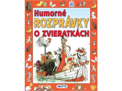 Humorné rozprávky o zvieratkách