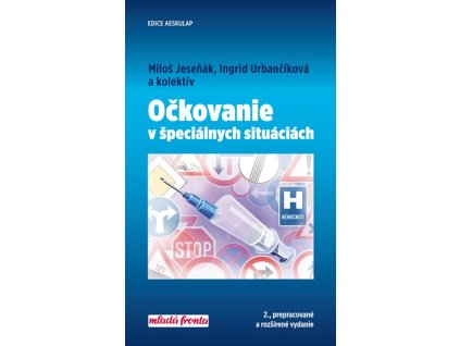 Očkovanie v špeciálnych situáciách