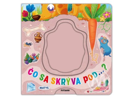 Čo sa skrýva pod...?