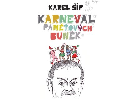 Karneval paměťových buněk