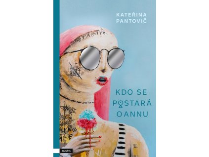 Kdo se postará o Annu