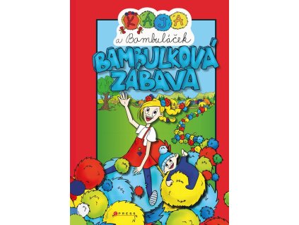 Kája a Bambuláček – bambulková zábava