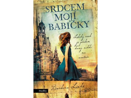Srdcem mojí babičky