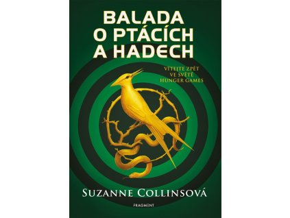 Balada o ptácích a hadech