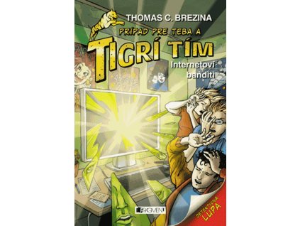 Tigrí tím – Internetoví banditi