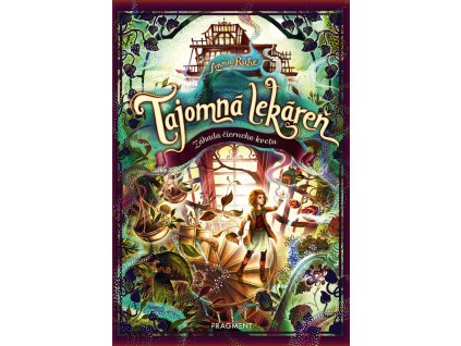 Tajomná lekáreň - Záhada čierneho kvetu