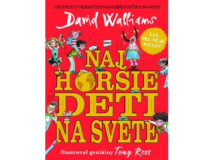 SET Najhoršie deti na svete