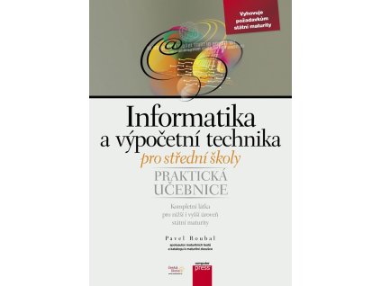 Informatika a výpočetní technika pro střední školy