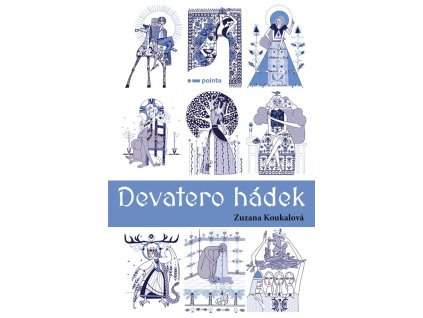 Devatero hádek