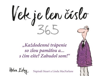 365 Vek je len číslo