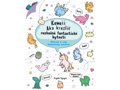 Kawaii: Ako kresliť rozkošné fantastické bytosti