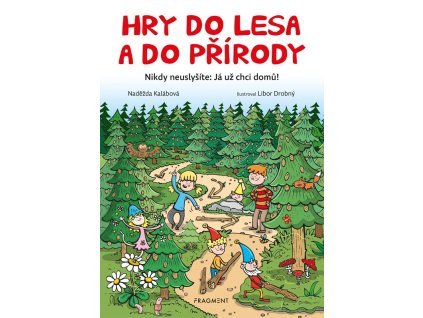 Hry do lesa a do přírody