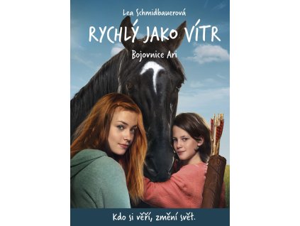 Rychlý jako vítr: Bojovnice Ari