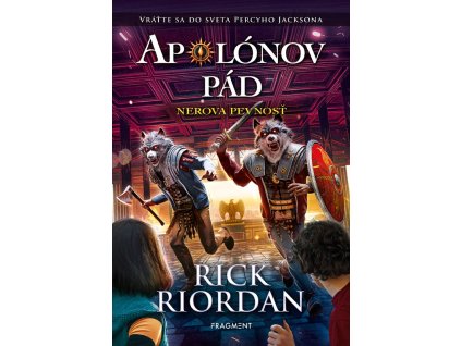 Apolónov pád 5 - Nerova pevnosť