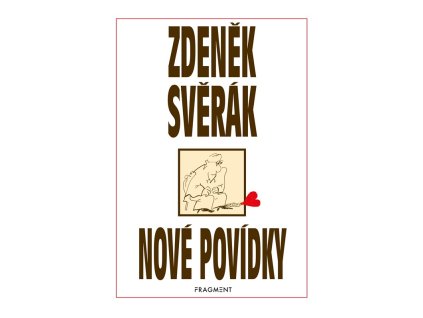 Zdeněk Svěrák – NOVÉ POVÍDKY
