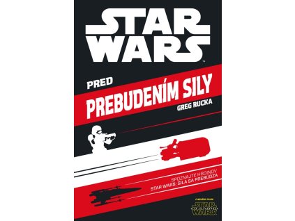 Star Wars - Pred prebudením sily