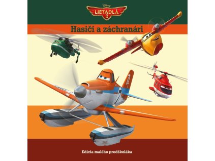 Lietadlá 2 - Hasiči a záchranári