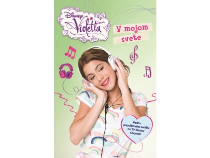 Violetta - V mojom svete