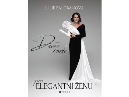 Dress code pro elegantní ženu