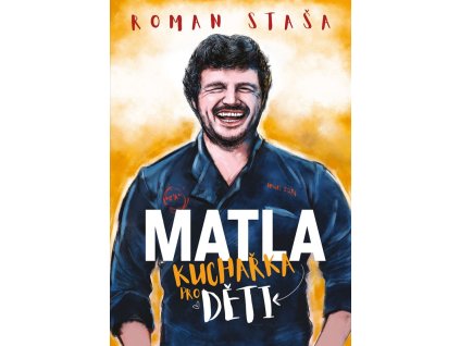 MATLA - Kuchařka pro děti