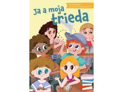 Ja a moja trieda