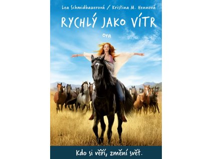 Rychlý jako vítr: Ora