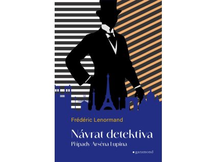 Případy Arsena Lupina 1: Návrat detektiva