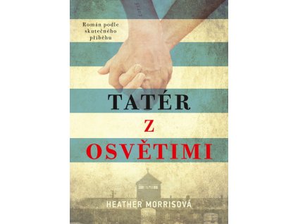 Tatér z Osvětimi (brož.)