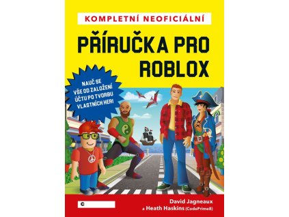 Kompletní neoficiální příručka pro Roblox