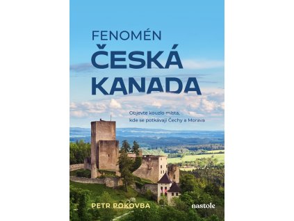 Fenomén Česká Kanada