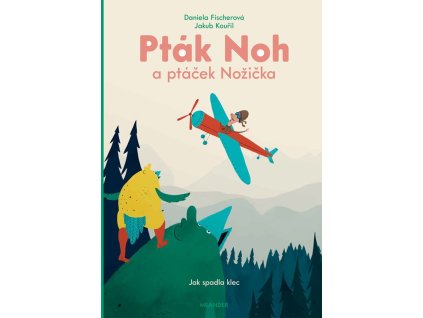 Pták Noh a ptáček Nožička