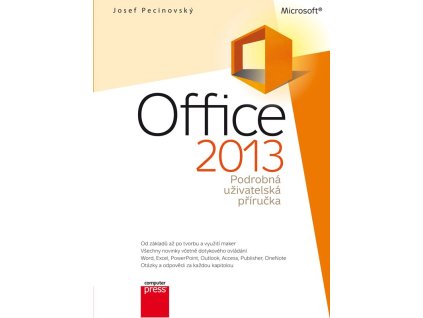Microsoft Office 2013 Podrobná uživatelská příručka