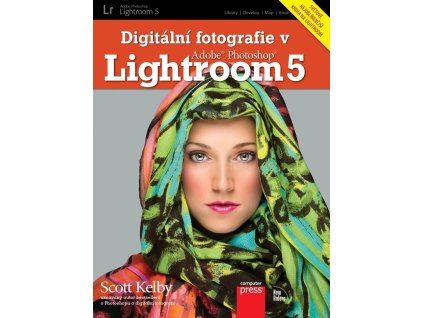 Digitální fotografie v Adobe Photoshop Lightroom 5