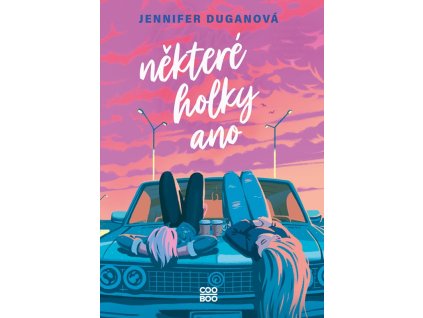 Některé holky ano