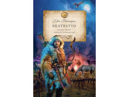 Bratrstvo - Kniha osmá - Návrat Temudžajů
