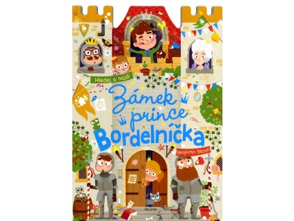 Zámek prince Bordelníčka
