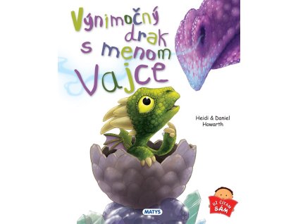 Výnimočný drak s menom Vajce